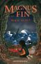 [Magnus Fin 03] • Magnus Fin and the Selkie Secret